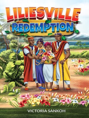 cover image of Liliesville Redemption